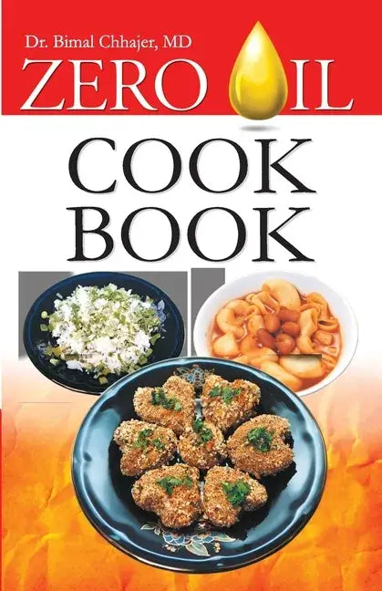 Zero Oil Cook Book - Paperback 