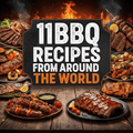 11 BBQ Recipes from Around the World - Digital Download Only - Wine Drop Cookery LLC