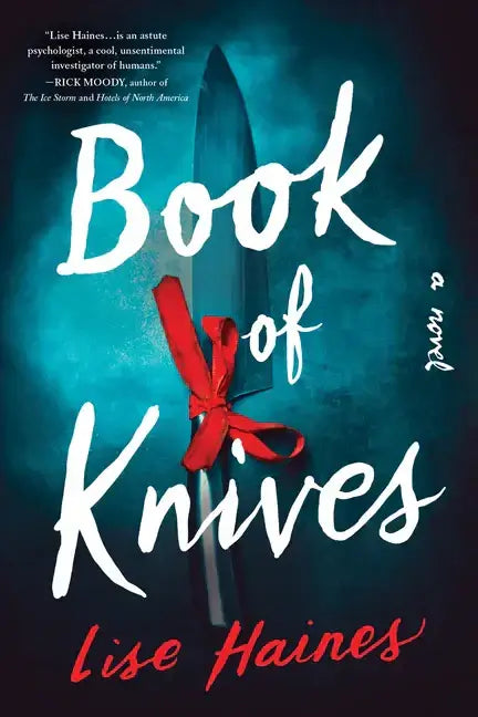 The Book of Knives Paperback - Lise Haines Thriller