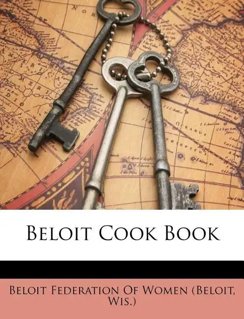1923 Beloit Cook Book - Paperback - Wine Drop Cookery LLC