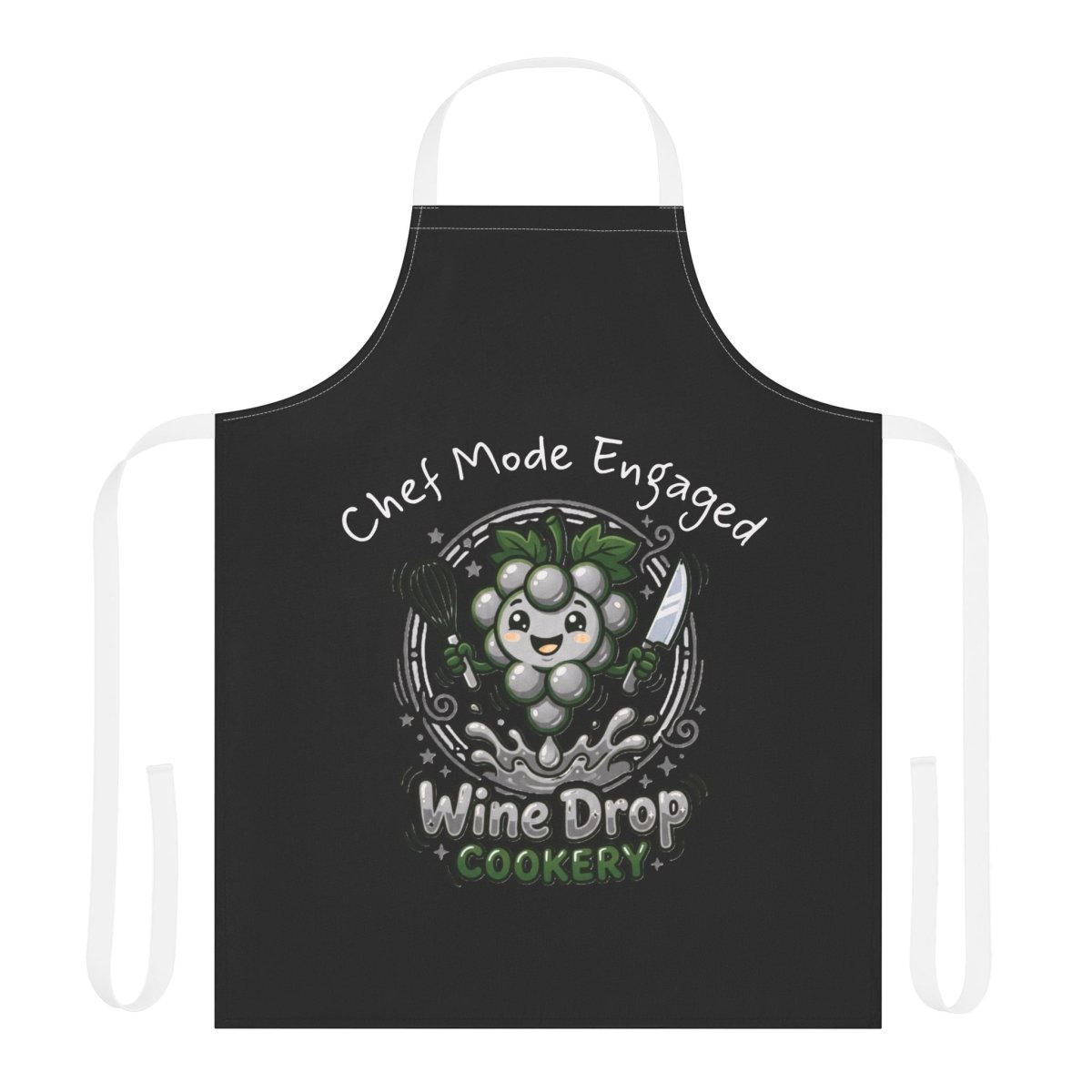 Wine Drop Cookery Chef Mode Engaged Apron