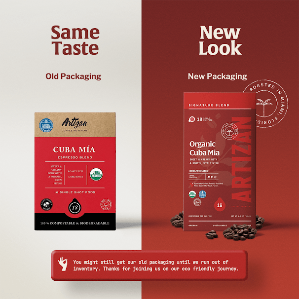 Comparison image of old and new packaging for Organic Cuba Mia Decaf Espresso Pods Dark Roast.