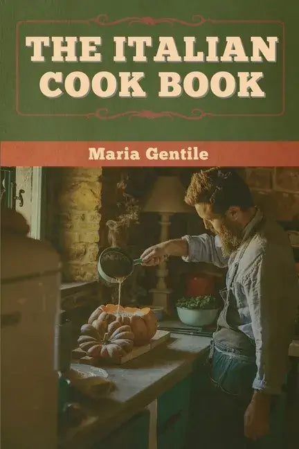 The Italian Cook Book - Paperback 