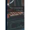 The Cook Book by Oscar Tschirky - Hardcover - Wine Drop Cookery LLC