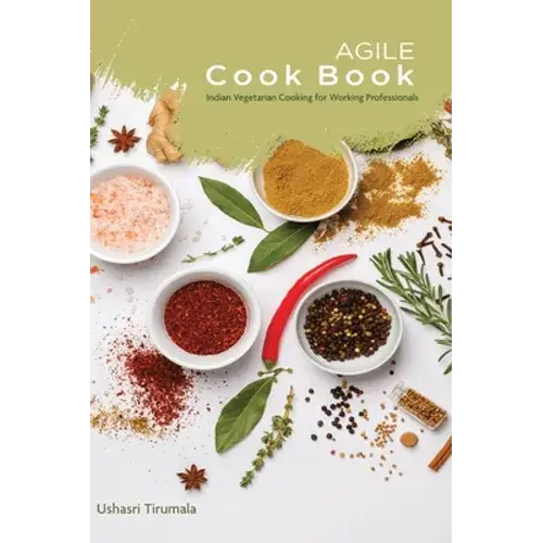 Agile Cook Book by Ushasri Tirumala - Hardcover
